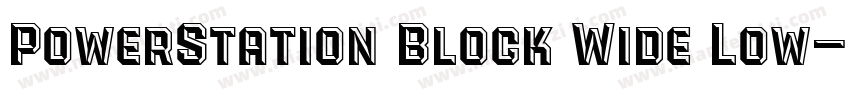 PowerStation Block Wide Low字体转换
